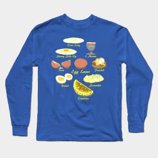 Egg lover Long Sleeve T-Shirt